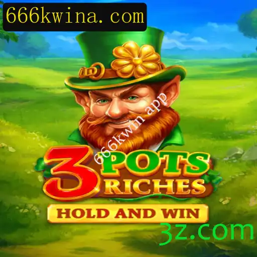 Descubra o Mundo de 3potsRiches no Aplicativo 666kwin